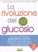 La rivoluzione del glucosio