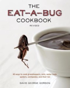 The Eat-a-Bug Cookbook